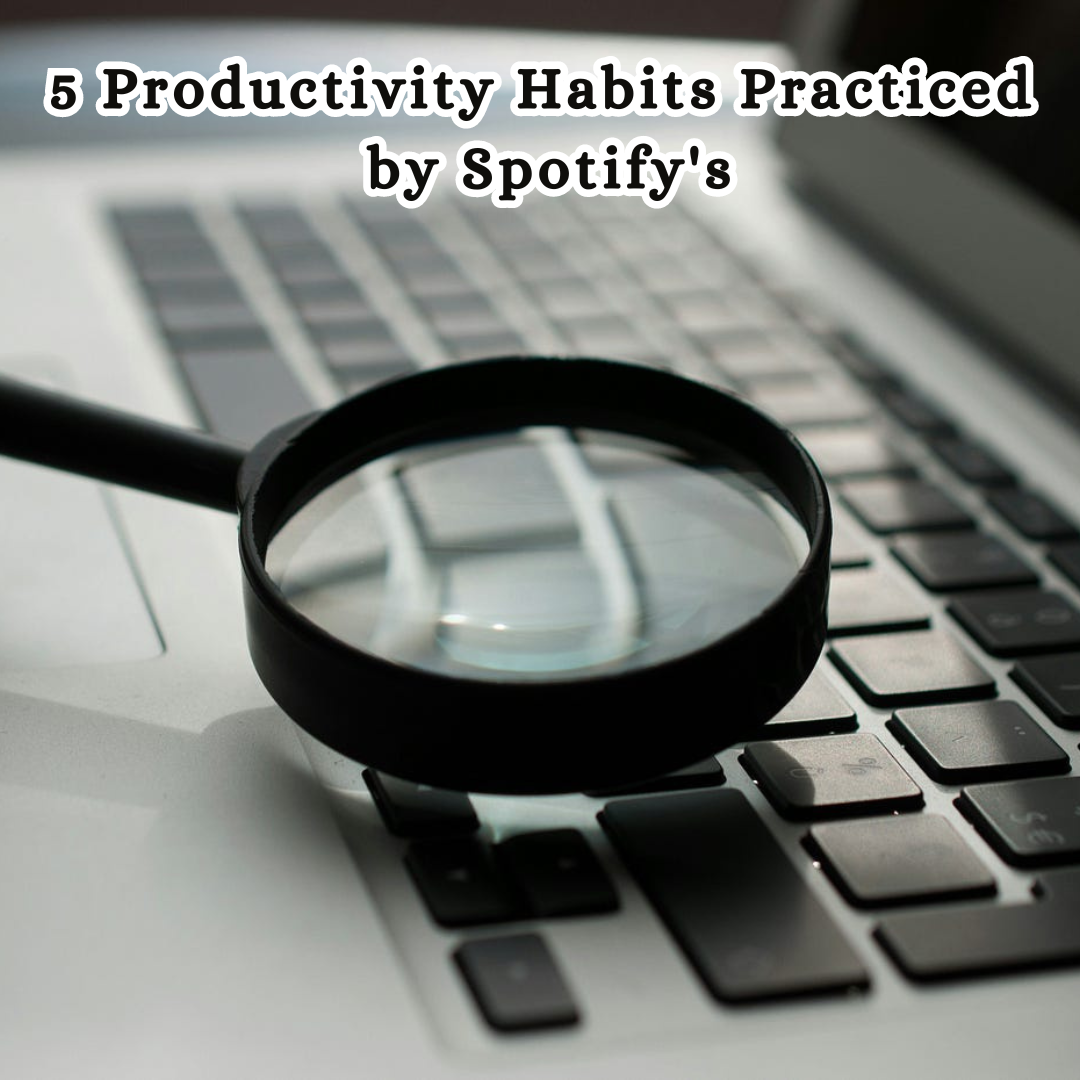 5 Productivity Habit